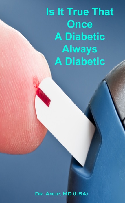 Is It True That Once a Diabetic, Always a Diabetic