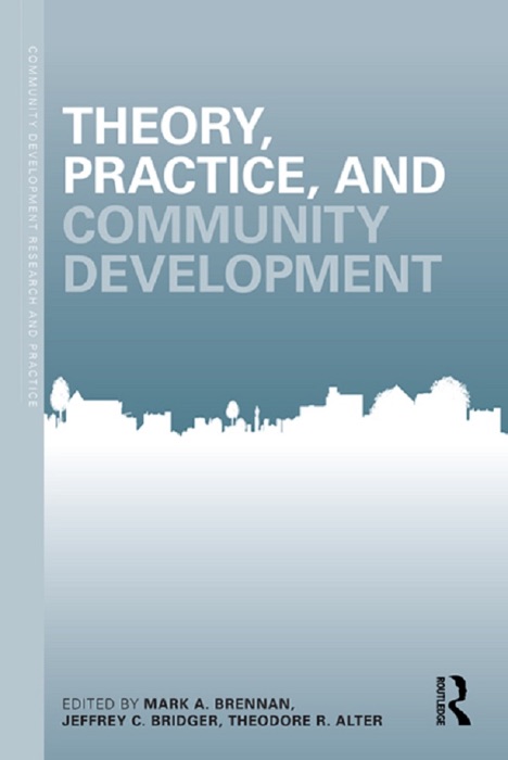 Theory, Practice, and Community Development