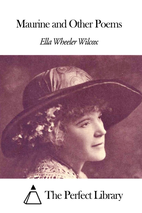Maurine and Other Poems