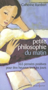 Petite philosophie du matin - Catherine Rambert