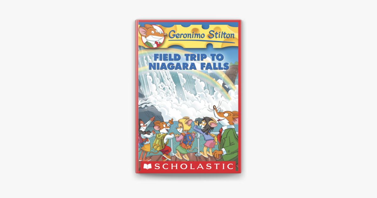 ‎Geronimo Stilton #24: Field Trip to Niagara Falls on Apple Books