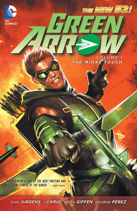 Green Arrow, Vol. 1: The Midas Touch