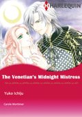 The Venetian's Midnight Mistress - Yuko Ichiju & Carole Mortimer