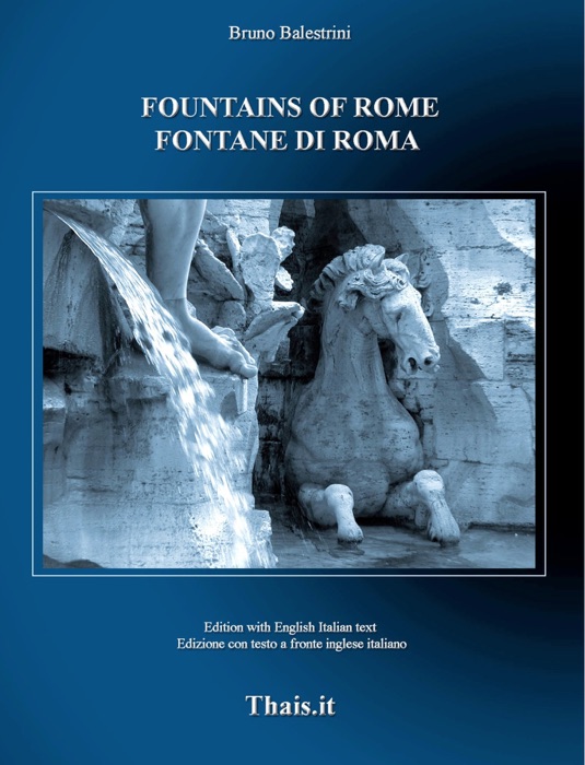 Fountains of Rome - Fontane di Roma