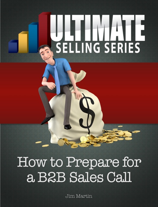 How to Prepare for a B2B Sales Call