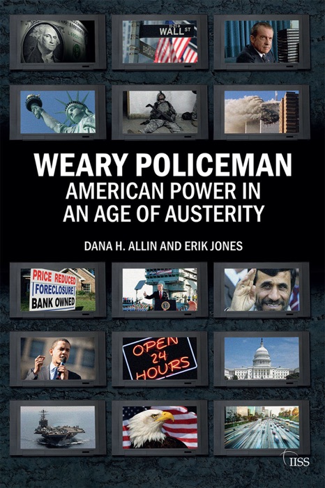 Weary policeman: American power in an age of austerity