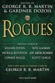 Rogues - George R.R. Martin, Gardner Dozois, ギリアン・フリン, Neil Gaiman & Patrick Rothfuss