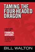 Taming the Four-Headed Dragon - Bill Walton
