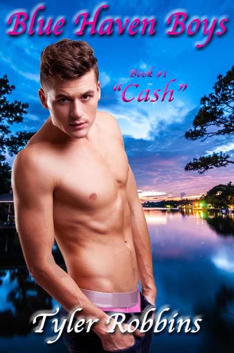 Blue Haven Boys: Cash