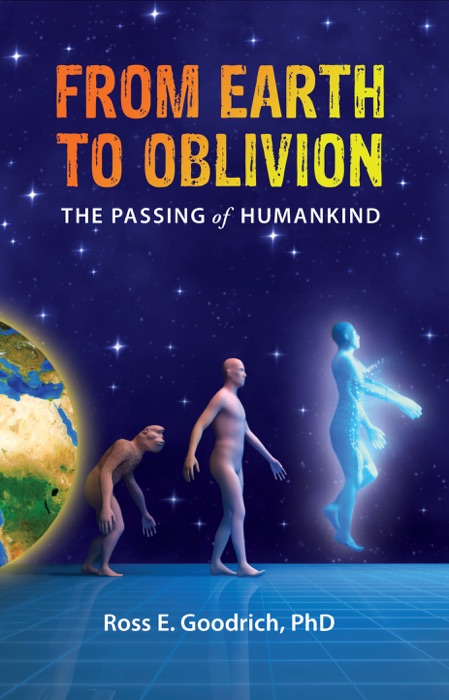 From Earth to Oblivion