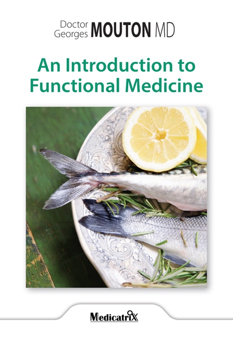 An Introduction to Functional Medicine