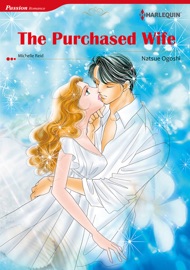 The Purchased Wife - Natsue Ogoshi & Michelle Reid by  Natsue Ogoshi & Michelle Reid PDF Download