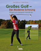 Großes Golf - Der Moderne Schwung - Sven Dohrow & Detlef Stronk