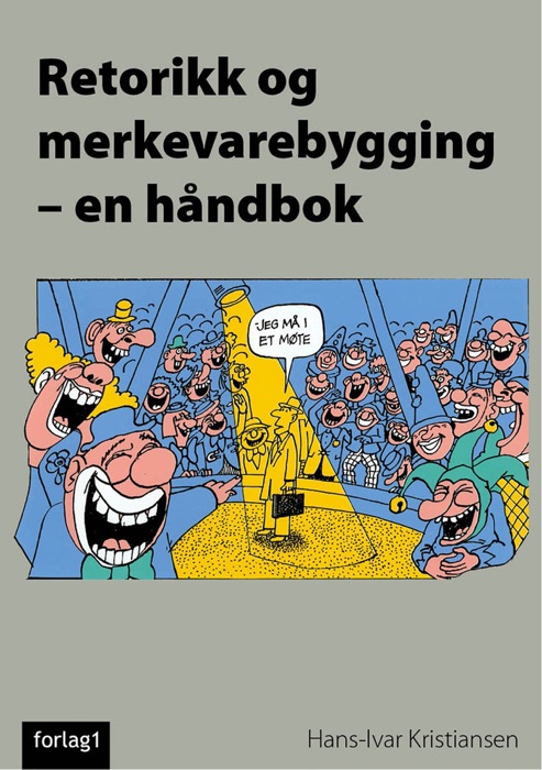 Retorikk og merkevarebygging- en håndbok