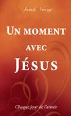 Un moment avec Jésus - Sarah Young