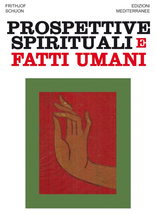 Prospettive spirituali e fatti umani