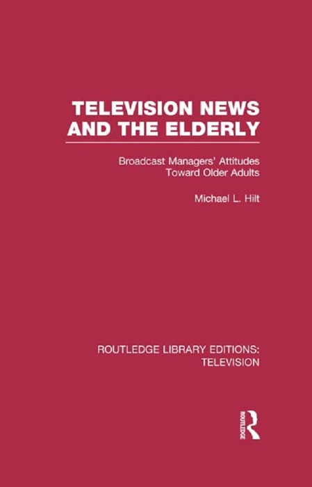 Television News and the Elderly