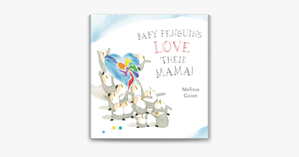 ‎Baby Penguins Love their Mama on Apple Books