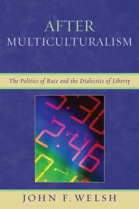 After Multiculturalism