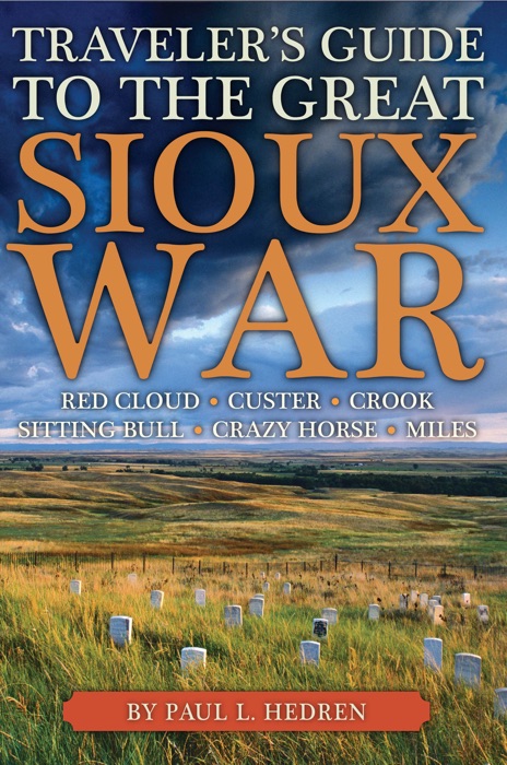 Traveler's Guide to the Great Sioux War