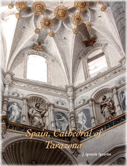 Spain, Cathedral of Tarazona