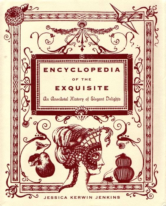 Encyclopedia of the Exquisite