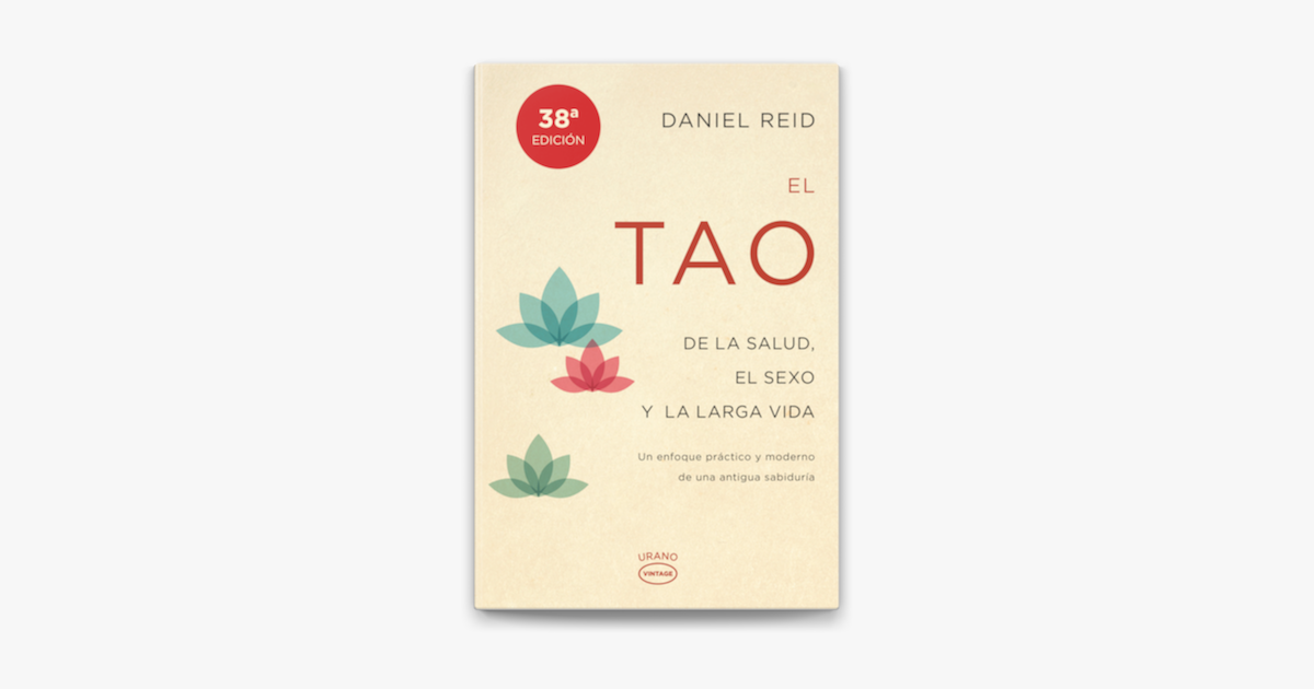 ‎el Tao De La Salud El Sexo Y La Larga Vida On Apple Books 1374