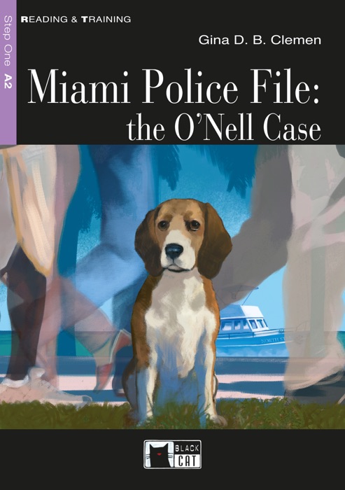 Miami Police File: the O'Neill Case