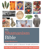 John Matthews - The Shamanism Bible artwork