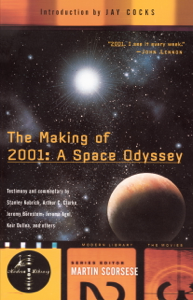 The Making of 2001: A Space Odyssey - Stephanie Schwam & Jay Cocks The Making of 2001: A Space Odyssey - Stephanie Schwam & Jay Cocks