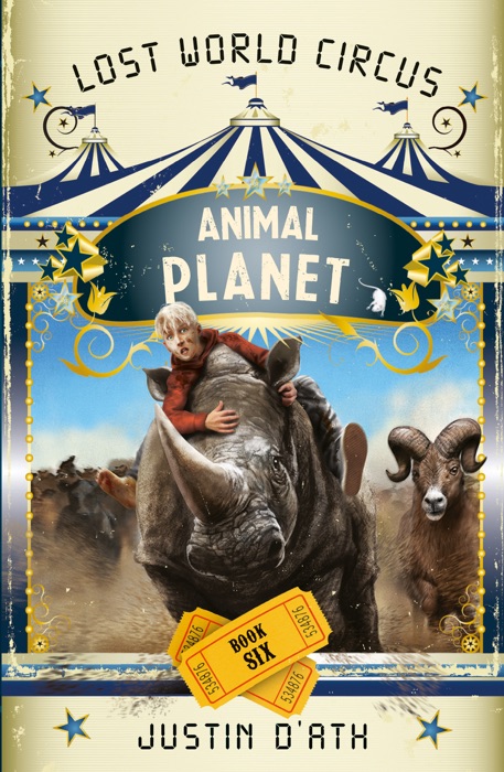 Animal Planet: The Lost World Circus Book 6