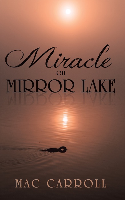 Miracle on Mirror Lake