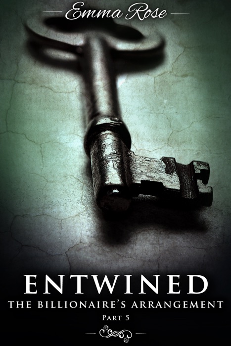 Entwined, Part 5