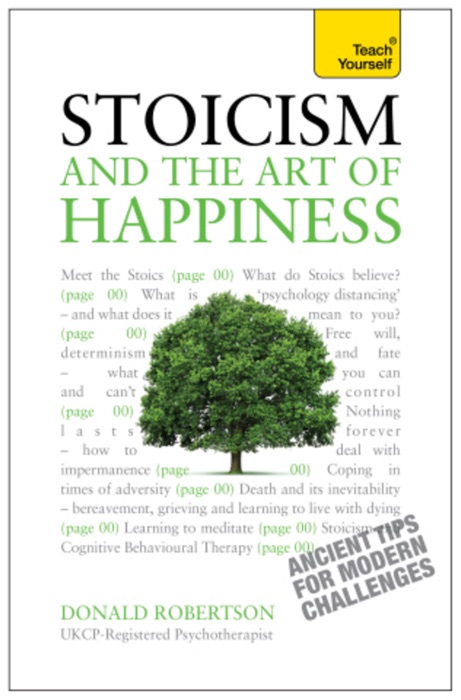 Stoicism and the Art of Happiness