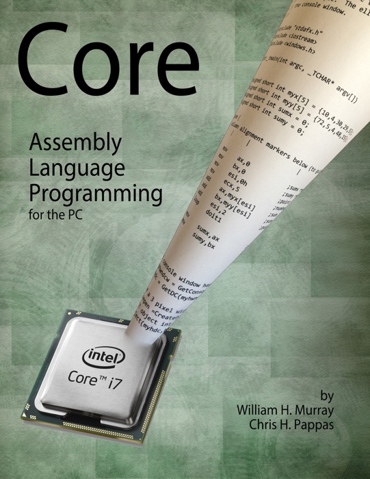 Core Assembly Language Programming for the PC