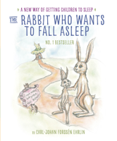 Carl-Johan Forssén Ehrlin - The Rabbit Who Wants to Fall Asleep artwork
