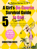 A Girl’s On-Course Survival Guide to Golf - Christina Ricci