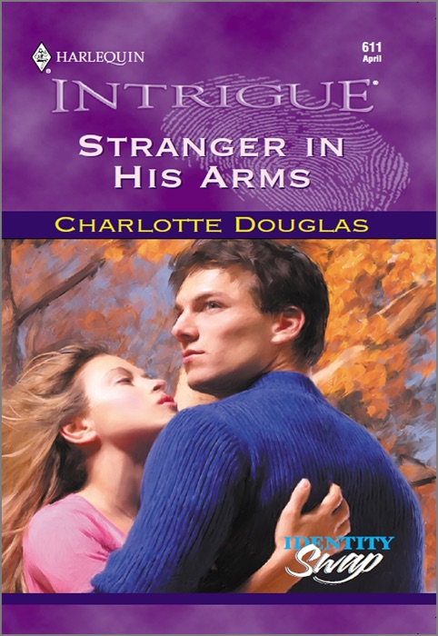 STRANGER IN HIS ARMS