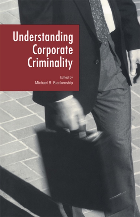 Understanding Corporate Criminality