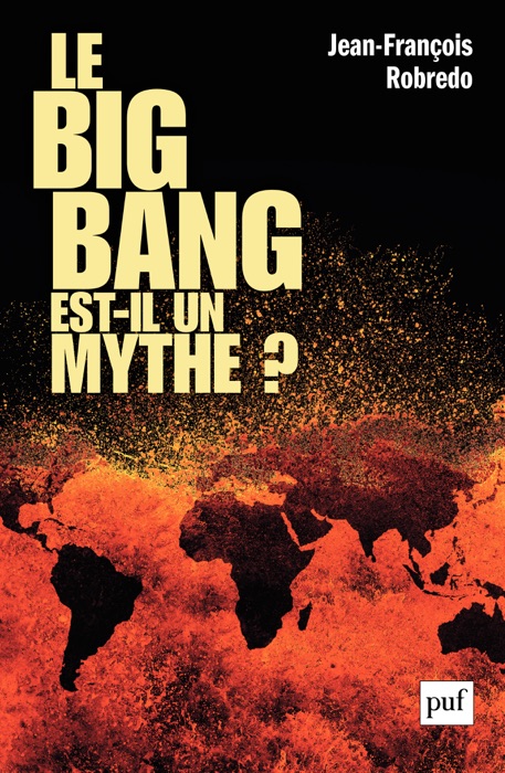 Le big bang est-il un mythe ?