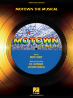 Berry Gordy - Motown: The Musical (Songbook) artwork