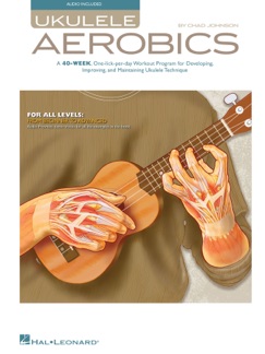 Ukulele Aerobics - Chad Johnson