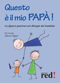 Questo è il mio papà - Evi Crotti & Alberto Magni