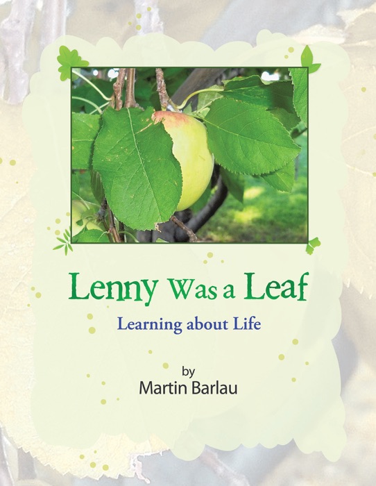 Lenny Was a Leaf