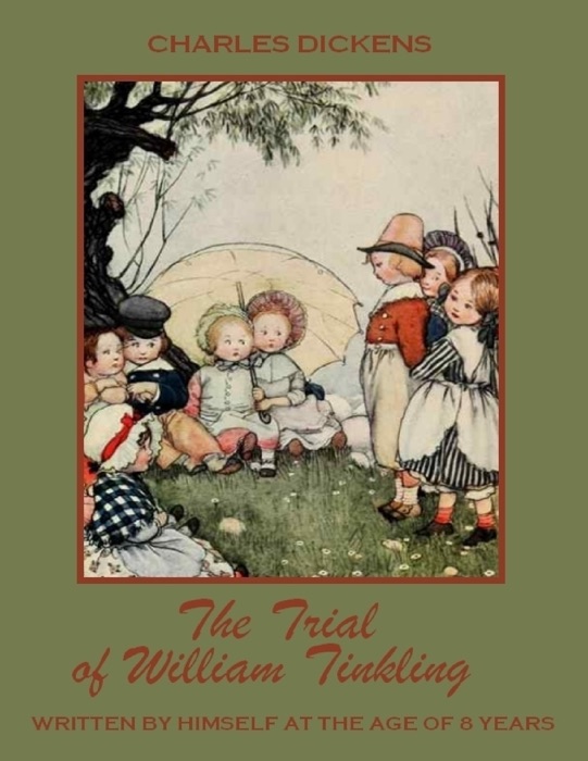 The Trial of William Tinkling
