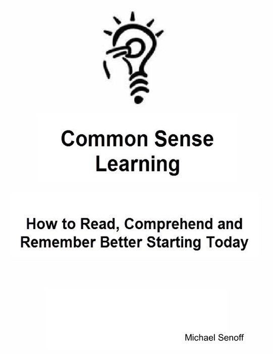 Common Sense Learning