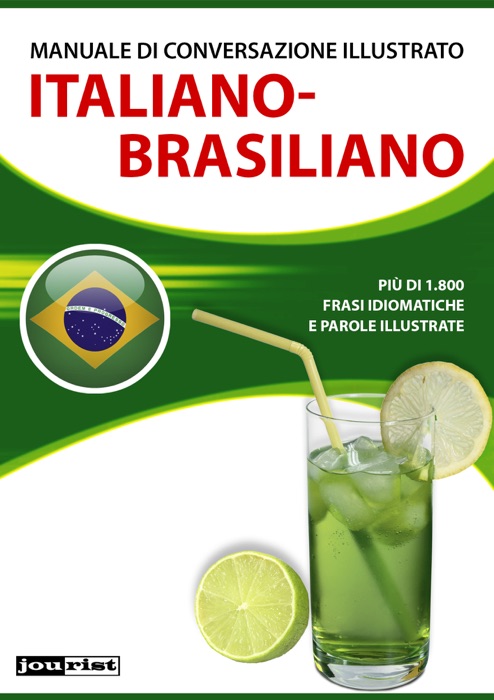 Manuale di conversazione illustrato Italiano-Brasiliano