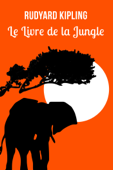 Le livre de la jungle - Rudyard Kipling