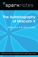 SparkNotes - Autobiography of Malcolm X (SparkNotes Literature Guide) artwork