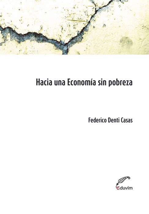 Hacia una economÃa sin pobreza